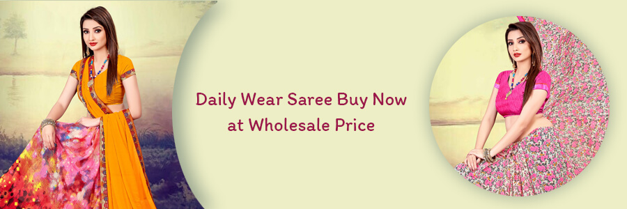 DAILY WEAR SAREES